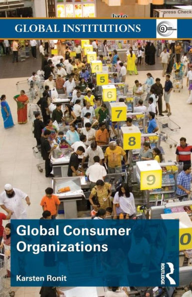 Global Consumer Organizations (Global Institutions)