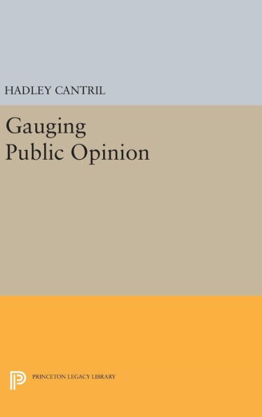 Gauging Public Opinion (Princeton Legacy Library, 2211)