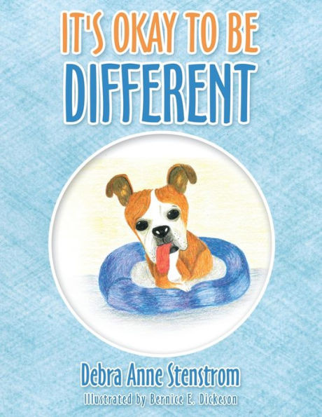It's Okay To Be Different