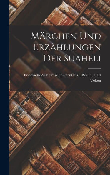 Märchen Und Erzählungen Der Suaheli