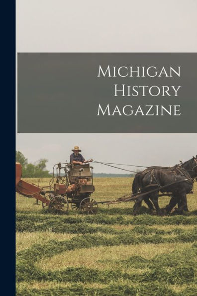 Michigan History Magazine