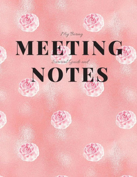My Boring Meeting Survival Guide And Notes: 8.5X11 Meeting Notebook And Puzzle Book