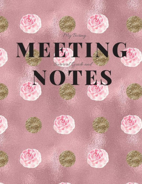 My Boring Meeting Survival Guide And Notes: 8.5X11 Meeting Notebook And Puzzle Book