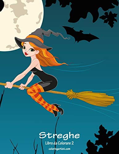 Streghe Libro da Colorare 2 (Italian Edition)