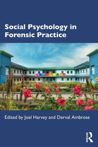 Social Psychology In Forensic Practice