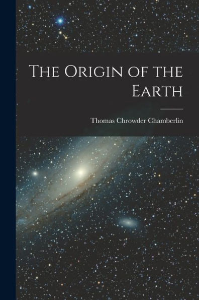 The Origin Of The Earth