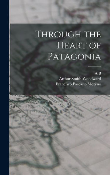 Through The Heart Of Patagonia