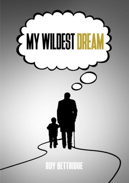 My Wildest Dream