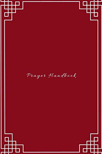 Prayer Handbook: Easy way to track gratitude, prayers and conversations with God.