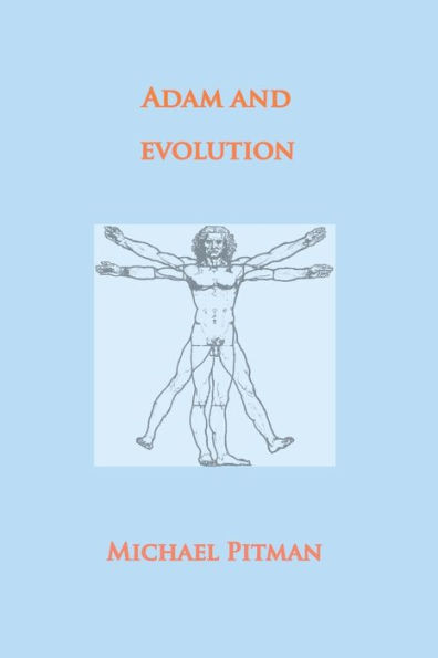 Adam And Evolution (Cosmic Connections)