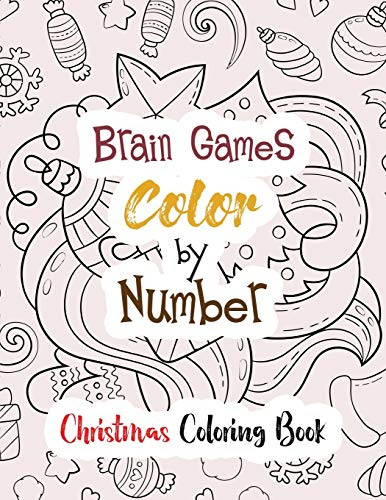 Brain Games Color by Number: Christmas Coloring Book, Color by Number Books, A Christian Coloring Book gift card alternative, Guided Coloring Book for Beginners