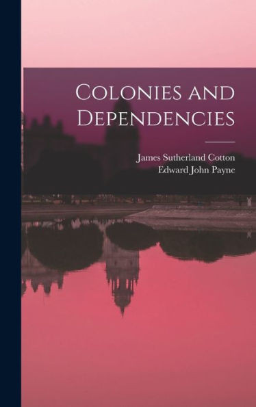 Colonies And Dependencies