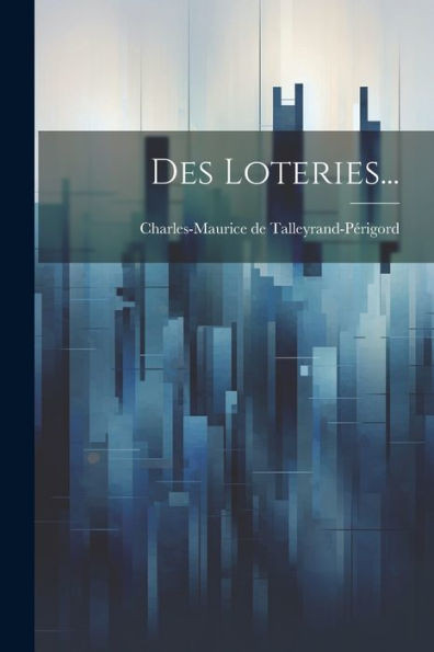 Des Loteries... (French Edition)