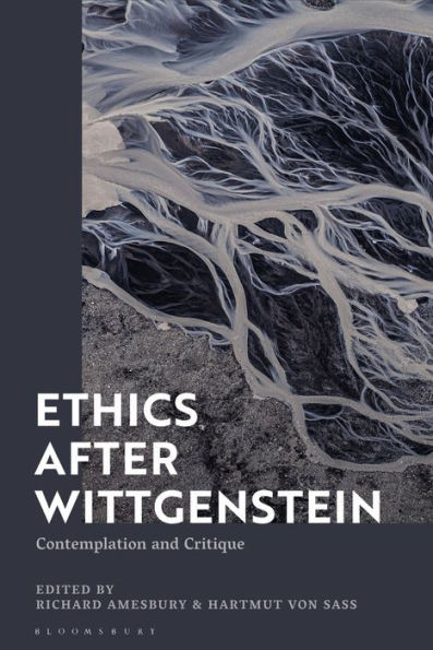 Ethics After Wittgenstein: Contemplation And Critique