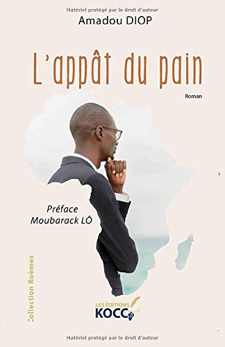 L'appât du pain (French Edition)