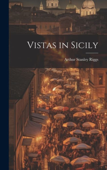 Vistas In Sicily