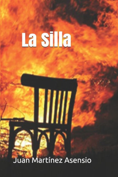 La Silla (Spanish Edition)