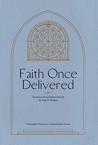 Faith Once Delivered
