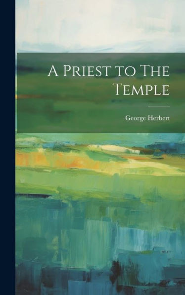 A Priest To The Temple