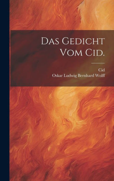 Das Gedicht Vom Cid. (German Edition)