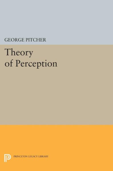 Theory Of Perception (Princeton Legacy Library, 1829)