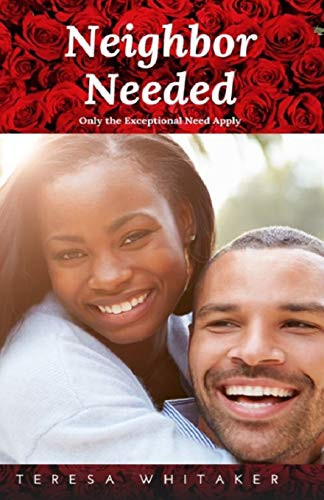 Neighbor Needed: Only the Exceptional Need Apply