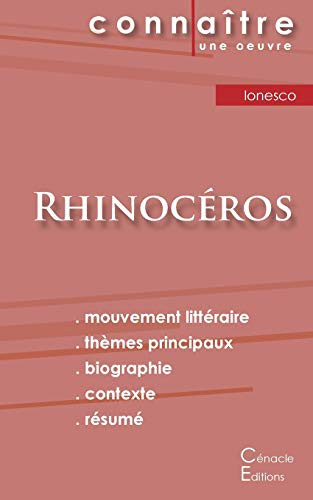 Fiche de lecture Rhinocéros de Eugène Ionesco (analyse littéraire de référence et résumé complet) (French Edition)