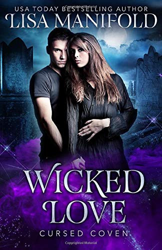 Wicked Love (Cursed Coven)