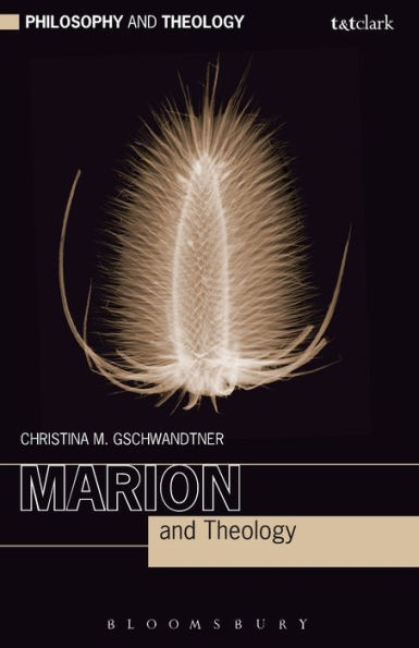 Marion And Theology (Philosophy And Theology)