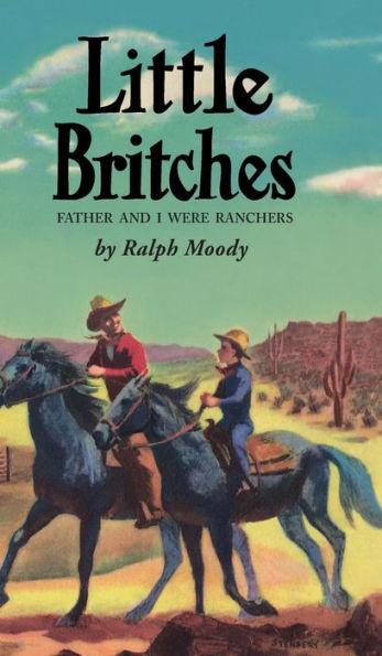 Little Britches: Father And I Were Ranchers