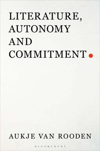 Literature, Autonomy And Commitment