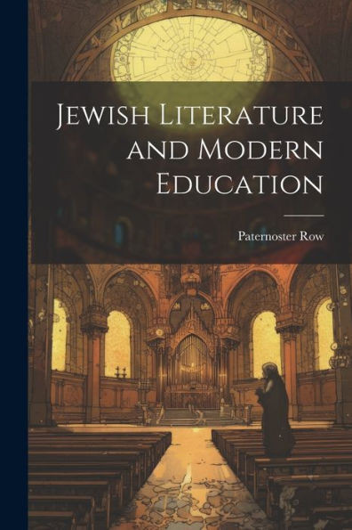 Jewish Literature And Modern Education