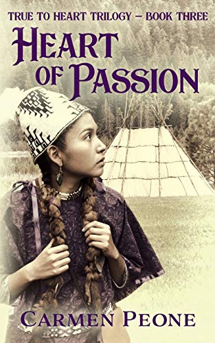 Heart of Passion (True To Heart Trilogy)