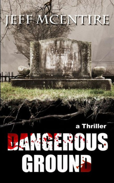 Dangerous Ground