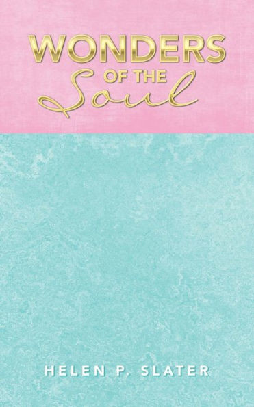 Wonders Of The Soul