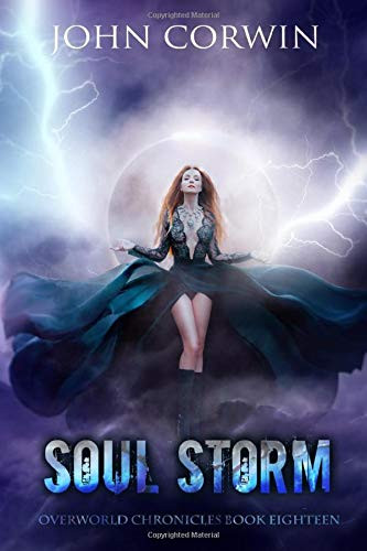 Soul Storm: Epic Urban Fantasy (Overworld Chronicles)