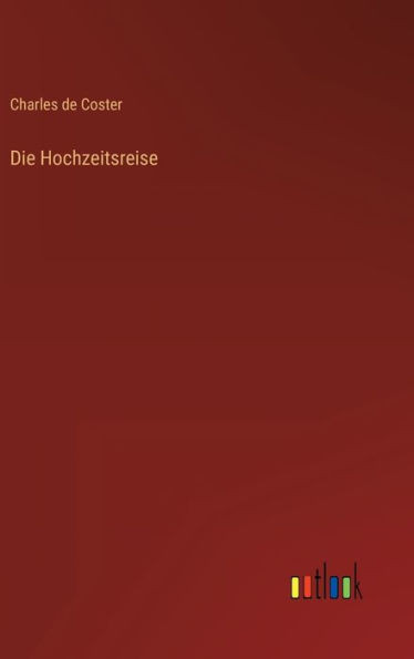 Die Hochzeitsreise (German Edition)