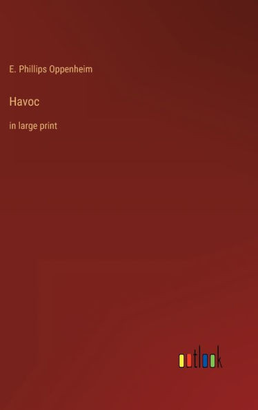 Havoc: In Large Print