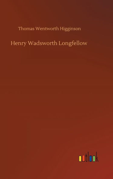 Henry Wadsworth Longfellow