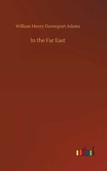 In The Far East
