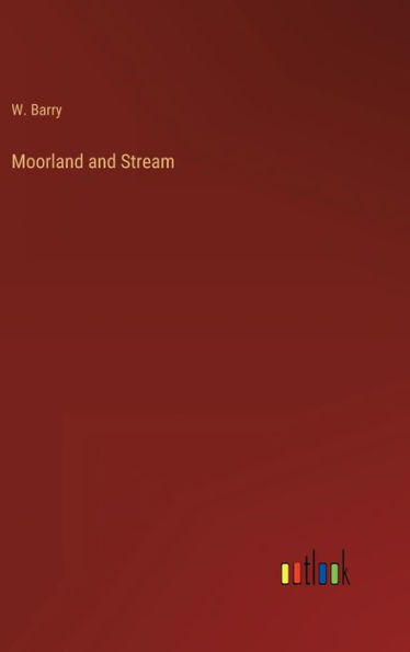 Moorland And Stream