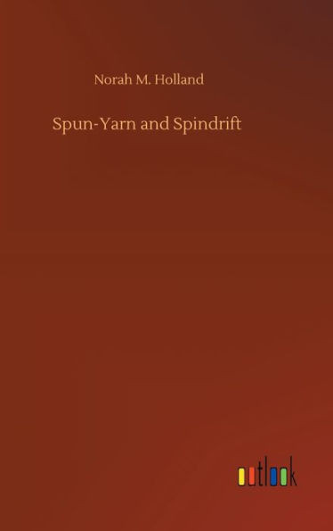 Spun-Yarn And Spindrift