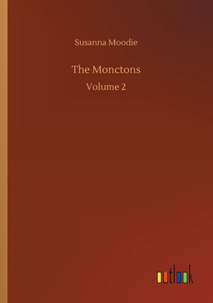 The Monctons: Volume 2