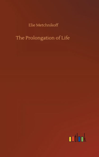 The Prolongation Of Life