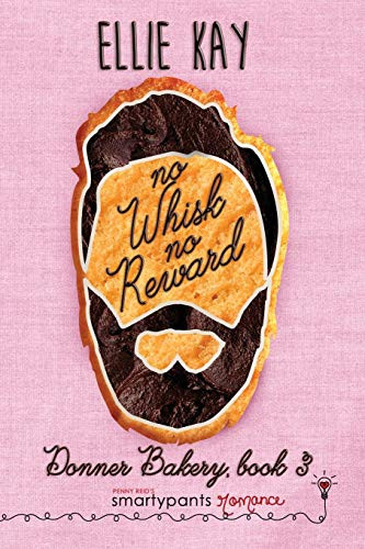 No Whisk No Reward (Donner Bakery)