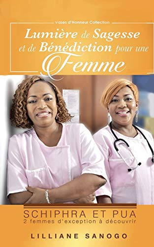 Lumiere de Sagesse et de Benediction Pour une Femme (French Edition)