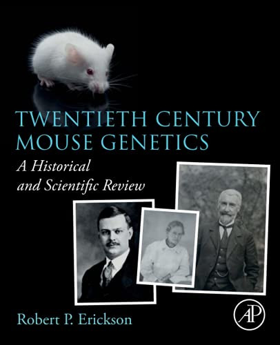 Twentieth Century Mouse Genetics: A Historical And Scientific Review