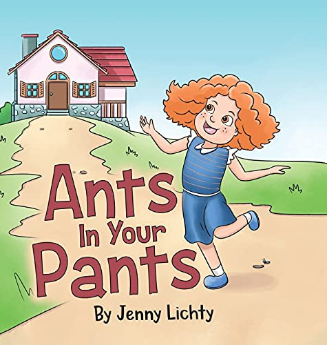 Ants In Your Pants (Hardcover)