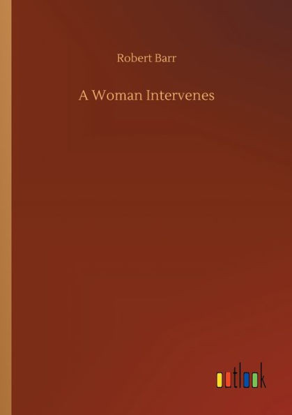 A Woman Intervenes