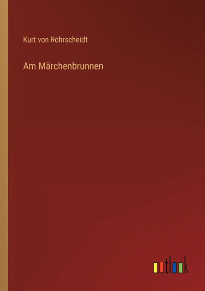 Am Märchenbrunnen (German Edition)